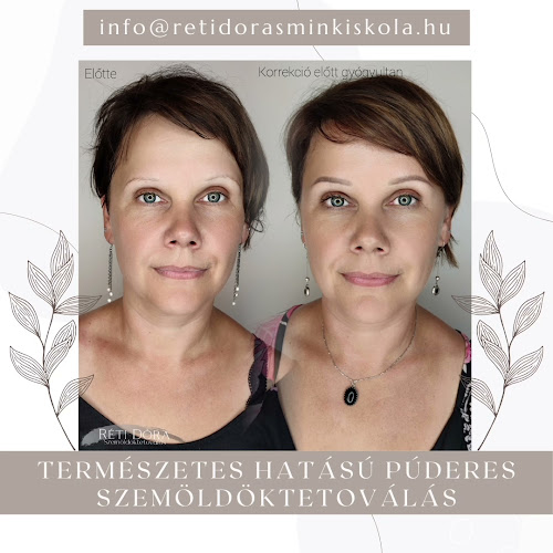 Nyitvatartás: Réti Dóra - professzionális sminkoktatás és sminktetoválás