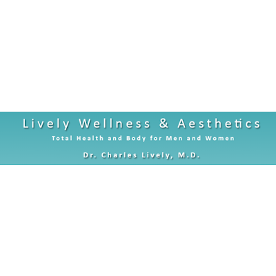 Dr. Charles Lively, Lively Wellness and Aesthetics Medical Spa
