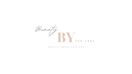 Beauty By The Lake Mobile Pamper Services