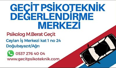 Doğubayazıt Geçit Psikoteknik Değerlendirme Merkezi