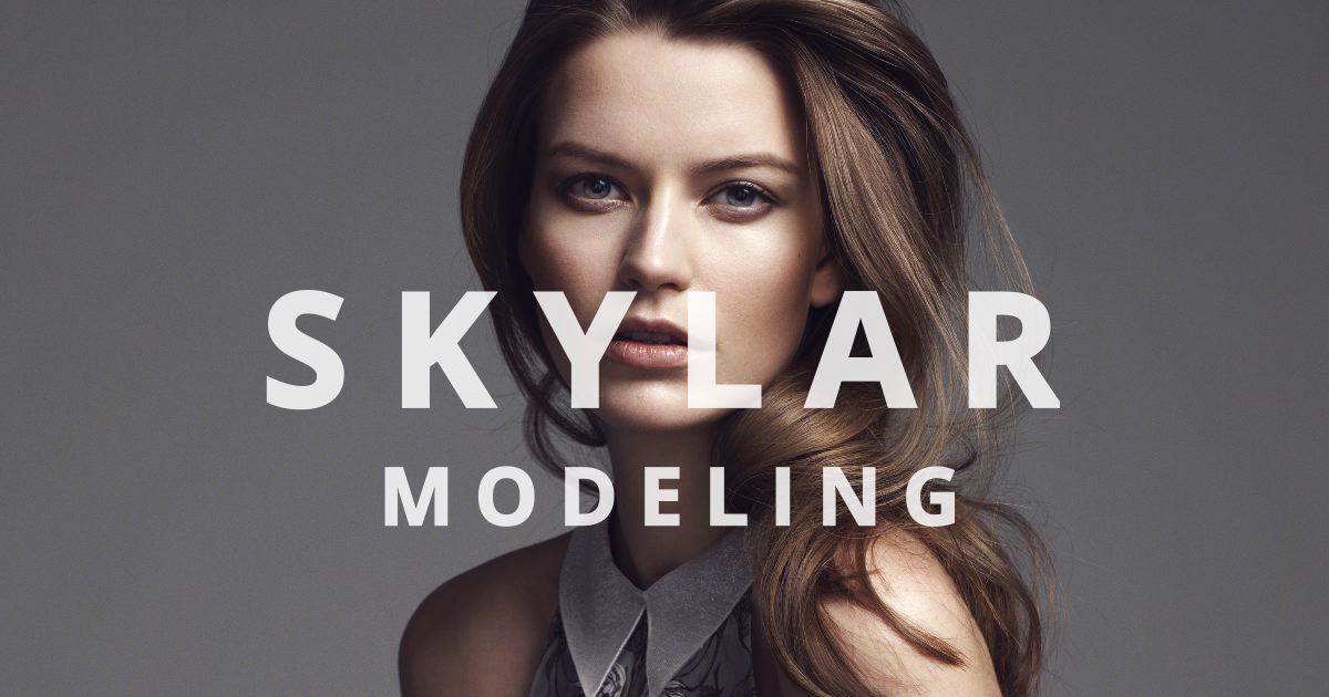 Skylar Modeling