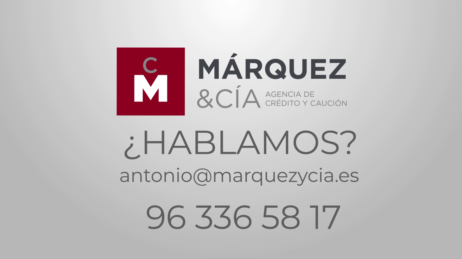 Marquez y Cia. Agencia exclusiva Credito y Caucion
