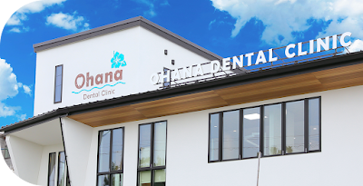 Ohana Dental Clinic オハナデンタルクリニック