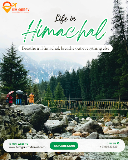 🌄 Discover the Best of Himachal With Him Gaurav Travel – Your Trusted Tour Partner post image