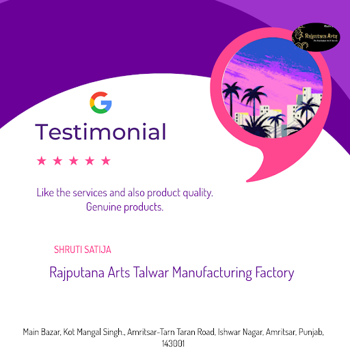 "SHRUTI SATIJA's exceptional experience at Rajputana Arts Talwar Manufacturing Factory, Amritsar'… post image