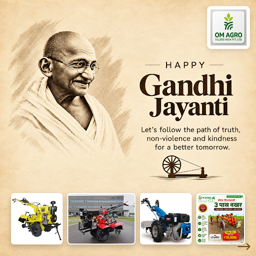 Celebrating Gandhi Jayanti 2026 with gratitude and respect. Om Agro Equipments supports local far… post image
