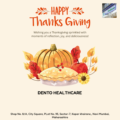 Wishing a warm and grateful Thanksgiving to our dear patients from Dento Healthcare in Navi Mumba… post image