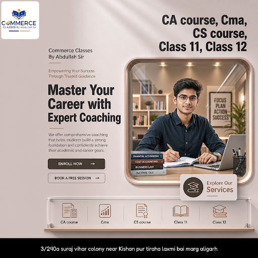 Join Commerce Classes By Abdullah Sir for expert guidance on CA courses, CMA, CS, and classes 11… post image