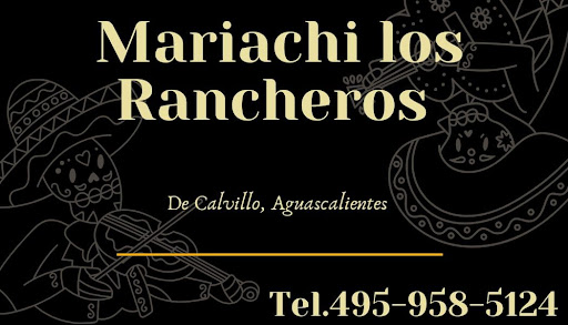 Mariachi Los Rancheros de Calvillo