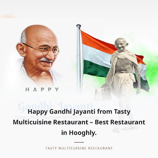 Happy Gandhi Jayanti from Tasty Multicuisine Restaurant – Best Restaurant in Hooghly. post image
