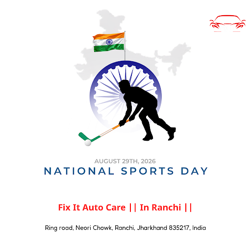 Celebrate National Sports Day with a sleek, top-quality finish. Fix It Auto Care in Ranchi offers… post image