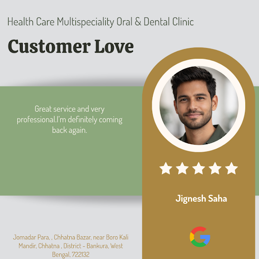 Jignesh Saha gives a glowing review to Health Care Multispeciality Oral & Dental Clinic in Chhatn… post image