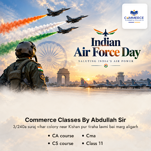 Celebrating Indian Air Force Day 2026, Commerce Classes By Abdullah Sir honors the dedication and… post image
