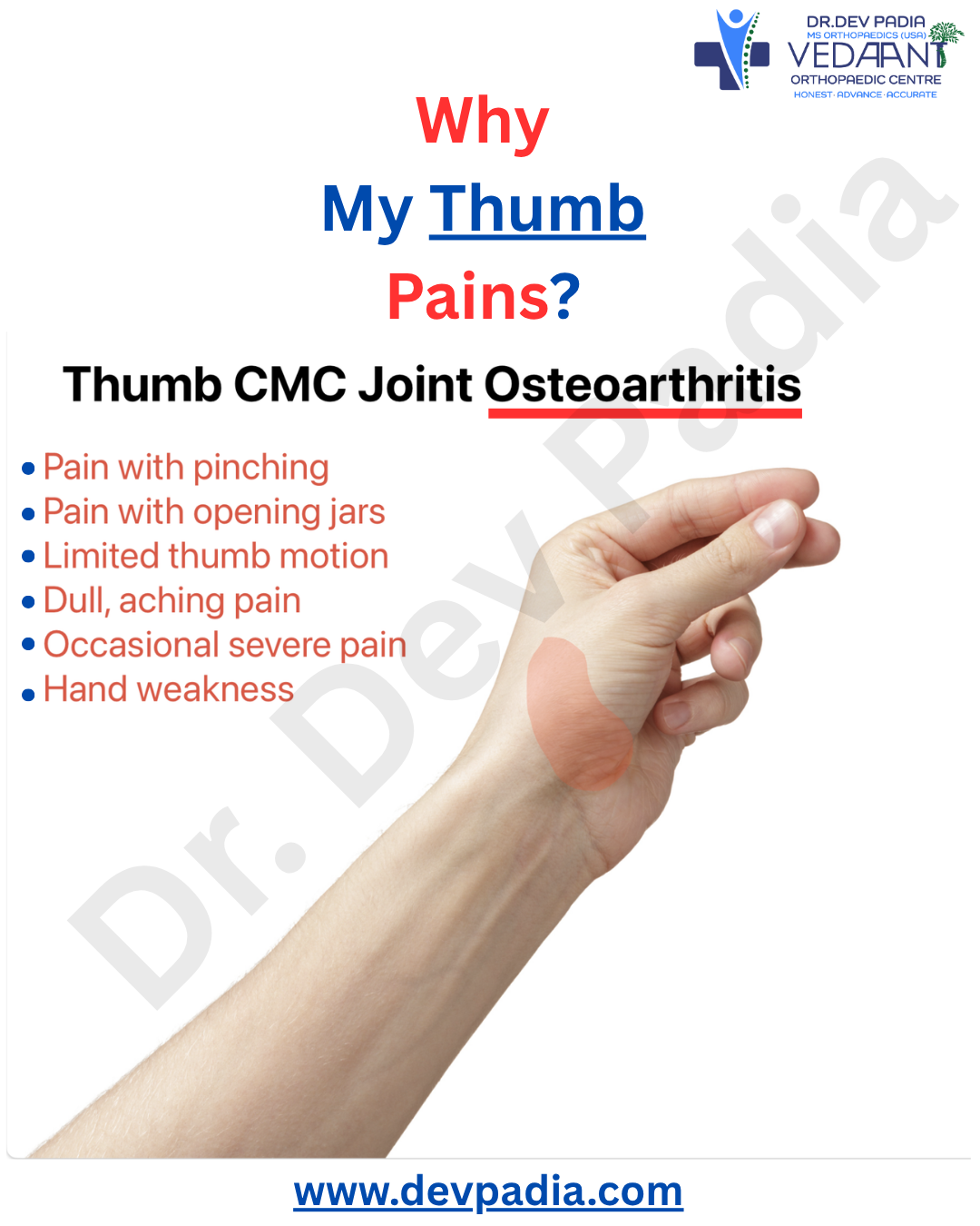 Thumb arthritis is a common cause of thumb pain