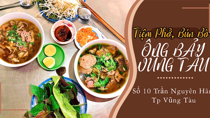 Quán Phở Bò, Bún Bò, Bò Kho Ông Bảy, Vũng Tàu, Bà Rịa Vũng Tàu