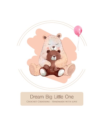 Dream Big Little One