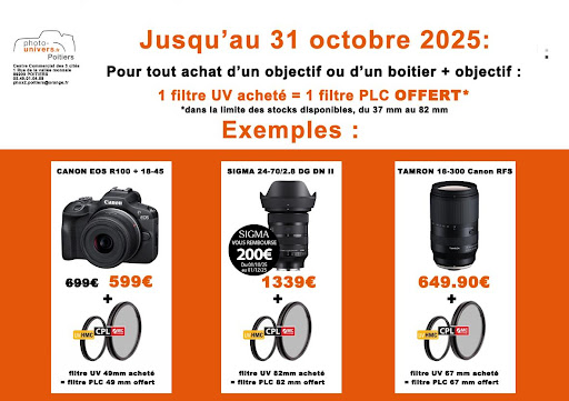 Opération un filtre UV acheté = un filtre PLC offert * du 1er au 31 octobre 2025
* Pour tout achat d'un objectif seul ou d'un boitier+ objectif, dans la limite des stocks disponibles, du diamètre 37 mm à 82 mm