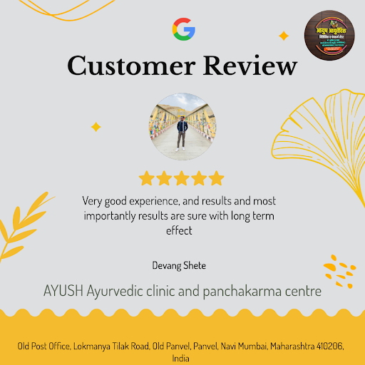 Devang Shete's experience at AYUSH Ayurvedic clinic and panchakarma centre in Navi Mumbai was tru… post image