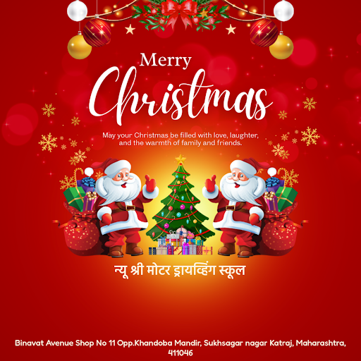 "Wishing you a Merry Christmas from New Shri Motor Driving School in Sukhsagar Nagar, Katraj! As… post image