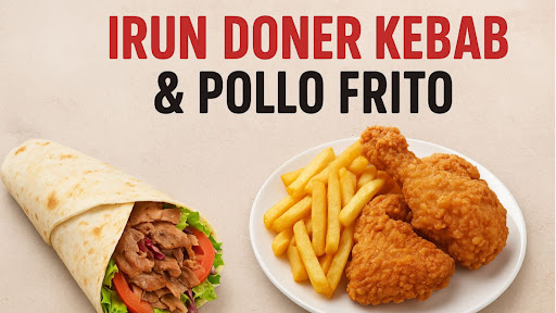 Irun Doner kebab & pollo frito