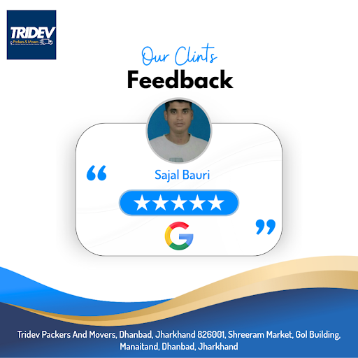 Sajal had an amazing experience with Tridev Packers & Movers (TPM) in Dhanbad! Their seamless ser…