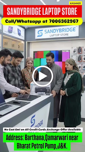 SANDYBRIDGE LAPTOP STORE – SRINAGAR, J&K. post image