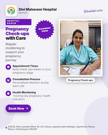 Shri Mahaveer Hospital in Raipur offers expert pregnancy check-ups with compassionate care. Speci… post image