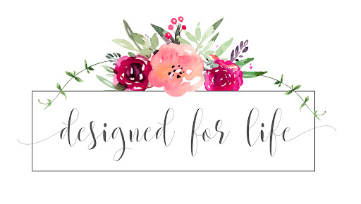 Designed for Life