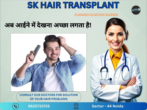 Welcome to SK Hair Transplant, the best hair transplant clinic in Noida, located in Sector-44, No…