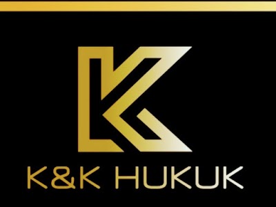 K&K Hukuk ve Danışmanlık Bürosu