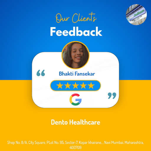 "Bhakti Fansekar, a satisfied patient, raves about her exceptional experience at Dento Healthcare… post image