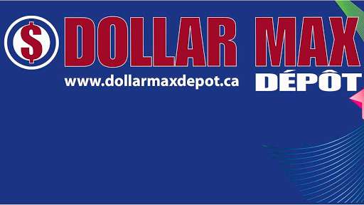 Dollar Max Dépôt Repentigny - Thumbnail