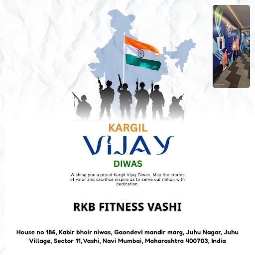 Celebrate Kargil Vijay Diwas with gratitude and respect. At RKB FITNESS VASHI, our gym in Vashi p… post image