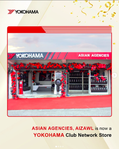 Asian Agencies in Aizawl is now an esteemed Yokohama Club Network Store post image