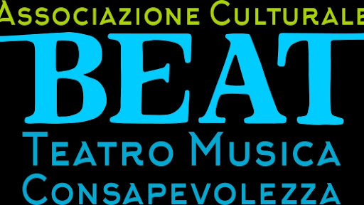 Associazione BEAT Scuola d'Arte - Teatro Musica Consapevolezza