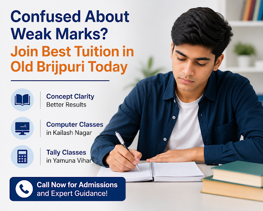 Confused About Weak Marks? Join Best Tuition in Old Brijpuri Today post image