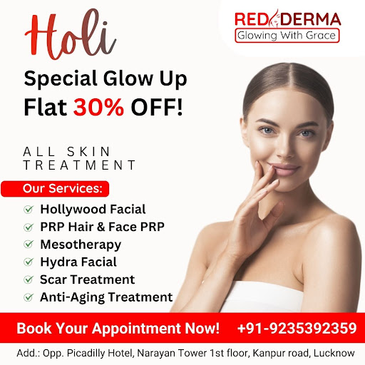 “Is Holi Rangon se nahi, Glow se Chamkao with RED DERMA CLINIC Lucknow— All Treatments par 30%  post image