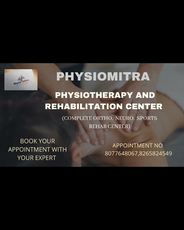 Physio Mitra (Physiotherapy CLINIC ,Physiotherapy Home care service , Physiotherapist at Home, Physiotherapist near me)