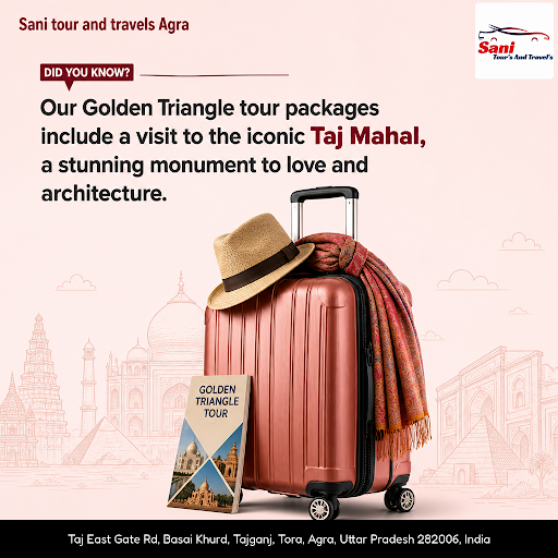 Discover memorable experiences with Sani Tour and Travels Agra’s expertly curated agra tourism pa… post image