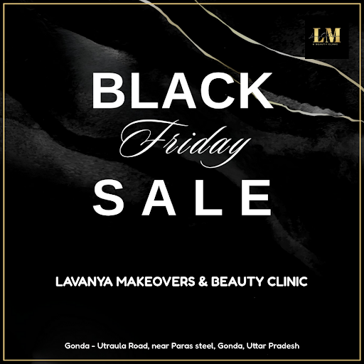 Get ready to glow this Black Friday at Lavanya Makeovers & Beauty Clinic in Gonda! Treat yourself… post image