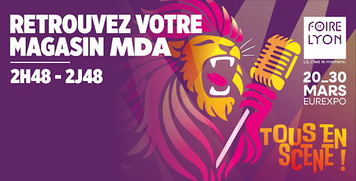 MDA sera présent à la Foire de Lyon !