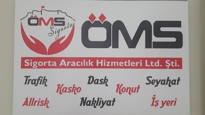 ÖMS SİGORTA ARACILIK HİZ.LTD.ŞTİ