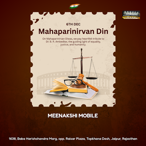 Remembering Dr. B. R. Ambedkar's legacy on Mahaparinirvan Diwas, we at Meenakshi Mobile in Jaipur… post image