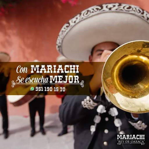 Mariachis en Oaxaca Rey de Oaxaca