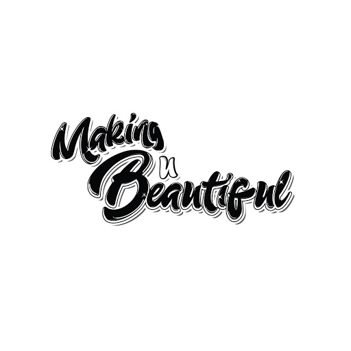 MAKING U BEAUTIFUL - Visual