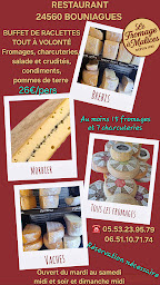 Photo n°21 de LE FROMAGE À MALICES à Bouniagues (Restaurant servant de la raclette)