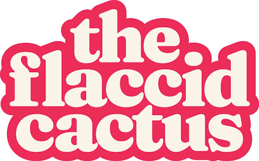 The Flaccid Cactus