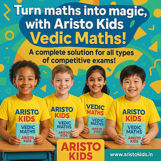 Unlock Speed • Boost Accuracy • Think Smarter — Join Aristo Kids Vedic Maths!