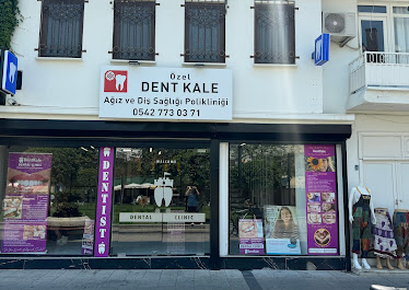 Özel DentKale Ağız ve Diş Sağlığı Polikliniği
