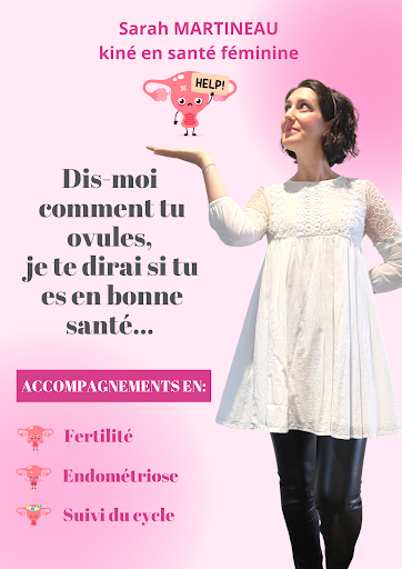 Sarah Martineau - kinésithérapeute spécialisée dans la prise en charge de l'endométriose - fertilité - técarthérapie INDIBA® - Thumbnail